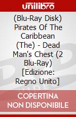 (Blu-Ray Disk) Pirates Of The Caribbean (The) - Dead Man's Chest (2 Blu-Ray) [Edizione: Regno Unito] brd