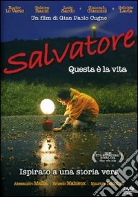 Salvatore - Questa E' La Vita dvd