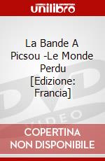 La Bande A Picsou -Le Monde Perdu [Edizione: Francia] dvd
