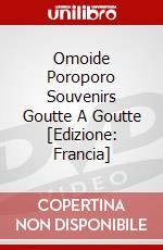Omoide Poroporo Souvenirs Goutte A Goutte [Edizione: Francia] dvd