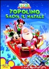 Casa Di Topolino (La) - Topolino Salva Il Natale dvd
