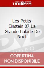 Les Petits Einstein 07 La Grande Balade De Noel dvd