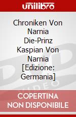 Chroniken Von Narnia Die-Prinz Kaspian Von Narnia [Edizione: Germania] dvd