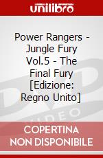 Power Rangers - Jungle Fury Vol.5 - The Final Fury [Edizione: Regno Unito] dvd