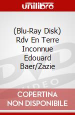 (Blu-Ray Disk) Rdv En Terre Inconnue Edouard Baer/Zazie brd