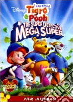 Miei Amici Tigro E Pooh (I) - Tre Superdetective Mega Super dvd