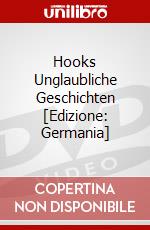 Hooks Unglaubliche Geschichten [Edizione: Germania] dvd