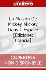 La Maison De Mickey Mickey Dans L Espace [Edizione: Francia] dvd