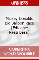 Mickey Donalds Big Balloon Race [Edizione: Paesi Bassi] dvd