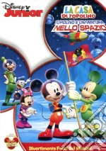 Casa Di Topolino (La) - Topolino E L'Avventura Nello Spazio dvd