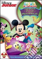 La casa di Topolino. Topolino nel Paese delle Meraviglie dvd