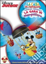 Casa Di Topolino (La) - Topolino, Paperino E La Gara In Mongolfiera dvd