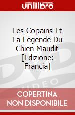 Les Copains Et La Legende Du Chien Maudit [Edizione: Francia] dvd