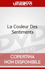 La Couleur Des Sentiments dvd