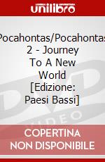 Pocahontas/Pocahontas 2 - Journey To A New World [Edizione: Paesi Bassi] dvd