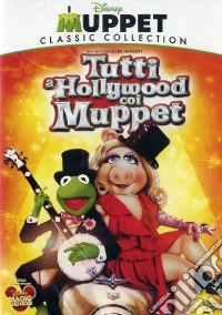 Tutti a Hollywood coi Muppet dvd