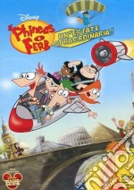 Phineas E Ferb - Un'Estate Straordinaria! dvd