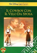 Cowboy Con Il Velo Da Sposa (Il) dvd