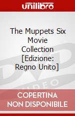 The Muppets Six Movie Collection [Edizione: Regno Unito] dvd