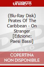 (Blu-Ray Disk) Pirates Of The Caribbean - On Stranger [Edizione: Paesi Bassi] brd