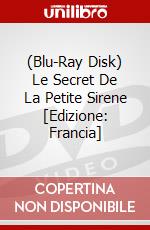 (Blu-Ray Disk) Le Secret De La Petite Sirene [Edizione: Francia] brd