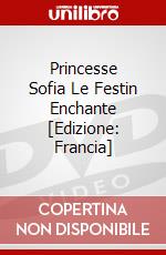Princesse Sofia Le Festin Enchante [Edizione: Francia] dvd