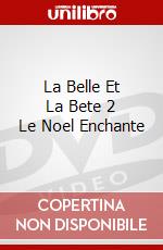La Belle Et La Bete 2 Le Noel Enchante dvd