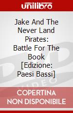 Jake And The Never Land Pirates: Battle For The Book [Edizione: Paesi Bassi] dvd