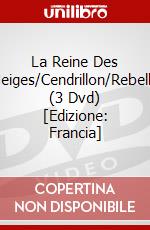 La Reine Des Neiges/Cendrillon/Rebelle (3 Dvd) [Edizione: Francia] dvd