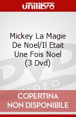Mickey La Magie De Noel/Il Etait Une Fois Noel (3 Dvd) dvd