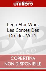 Lego Star Wars Les Contes Des Droides Vol 2 dvd