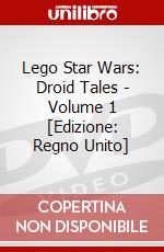 Lego Star Wars: Droid Tales - Volume 1 [Edizione: Regno Unito] dvd