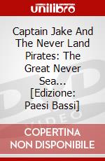 Captain Jake And The Never Land Pirates: The Great Never Sea... [Edizione: Paesi Bassi] dvd