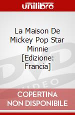 La Maison De Mickey Pop Star Minnie [Edizione: Francia] dvd