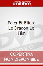 Peter Et Elliote Le Dragon Le Film dvd