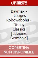 Baymax - Riesiges Robowabohu - Disney Classics [Edizione: Germania] dvd