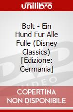 Bolt - Ein Hund Fur Alle Fulle (Disney Classics) [Edizione: Germania] dvd