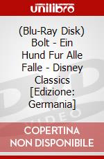 (Blu-Ray Disk) Bolt - Ein Hund Fur Alle Falle - Disney Classics [Edizione: Germania] brd