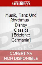 Musik, Tanz Und Rhythmus - Disney Classics [Edizione: Germania] dvd