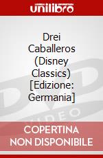 Drei Caballeros (Disney Classics) [Edizione: Germania] dvd