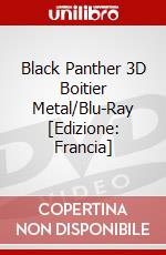 Black Panther 3D Boitier Metal/Blu-Ray [Edizione: Francia] dvd