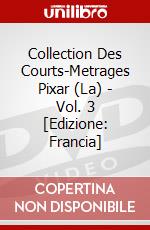 Collection Des Courts-Metrages Pixar (La) - Vol. 3 [Edizione: Francia] dvd
