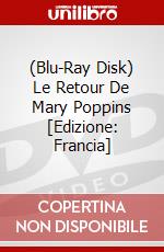 (Blu-Ray Disk) Le Retour De Mary Poppins [Edizione: Francia] brd