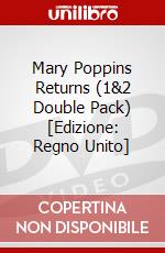 Mary Poppins Returns (1&2 Double Pack) [Edizione: Regno Unito] dvd