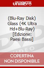 (Blu-Ray Disk) Glass (4K Ultra Hd+Blu-Ray) [Edizione: Paesi Bassi] brd