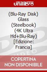 (Blu-Ray Disk) Glass (Steelbook) (4K Ultra Hd+Blu-Ray) [Edizione: Francia] brd