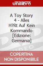 A Toy Story 4 - Alles H?Rt Auf Kein Kommando [Edizione: Germania] dvd