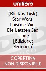 (Blu-Ray Disk) Star Wars: Episode Viii - Die Letzten Jedi - Line [Edizione: Germania] brd