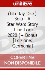 (Blu-Ray Disk) Solo - A Star Wars Story - Line Look 2020 (+ Bonus [Edizione: Germania] brd