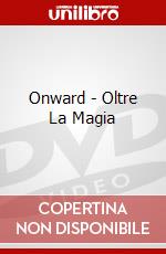 Onward - Oltre La Magia dvd